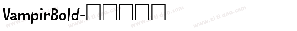 VampirBold字体转换