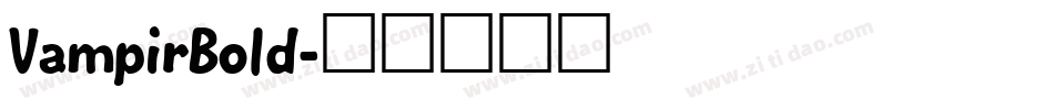 VampirBold字体转换