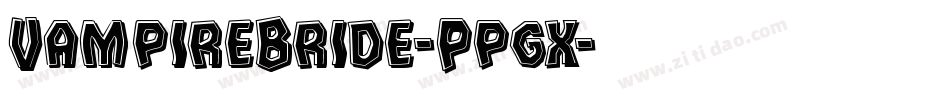 VampireBride-Ppgx字体转换 VampireBride-Ppgx字体转换