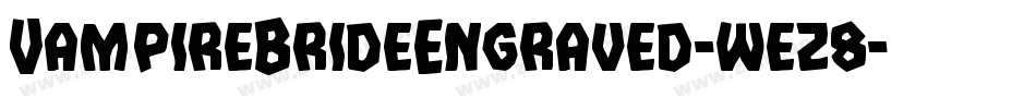 VampireBrideEngraved-wez8字体转换