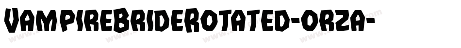 VampireBrideRotated-orza字体转换