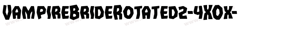 VampireBrideRotated2-4XOx字体转换