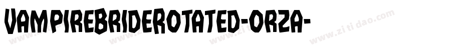 VampireBrideRotated-orza字体转换