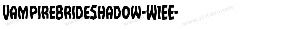 VampireBrideShadow-W1EE字体转换