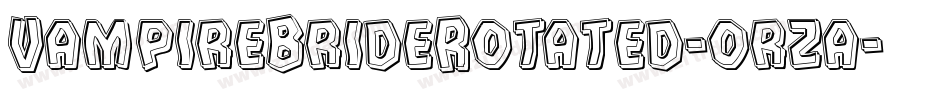 VampireBrideRotated-orza字体转换