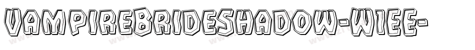 VampireBrideShadow-W1EE字体转换