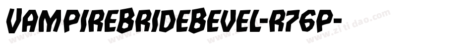 VampireBrideBevel-r76p字体转换