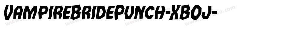 VampireBridePunch-XBOj字体转换