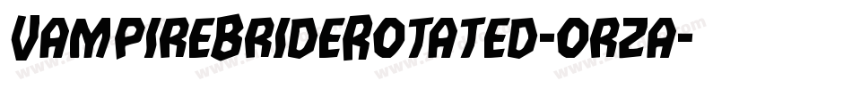 VampireBrideRotated-orza字体转换