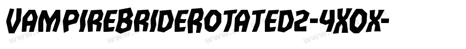 VampireBrideRotated2-4XOx字体转换