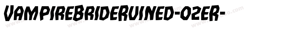 VampireBrideRuined-02eR字体转换