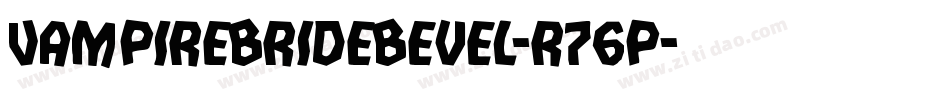 VampireBrideBevel-r76p字体转换