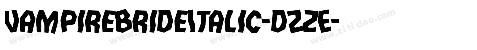 VampireBrideItalic-dZzE字体转换