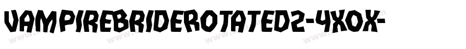 VampireBrideRotated2-4XOx字体转换