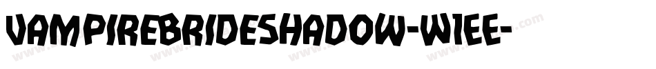 VampireBrideShadow-W1EE字体转换
