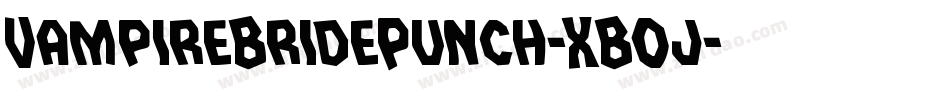 VampireBridePunch-XBOj字体转换