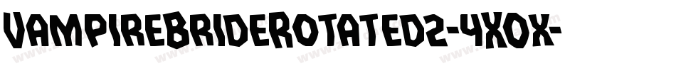 VampireBrideRotated2-4XOx字体转换