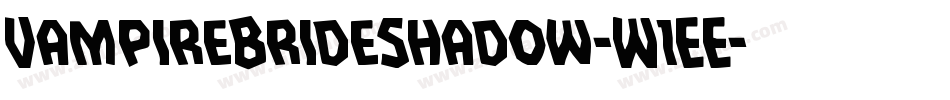VampireBrideShadow-W1EE字体转换