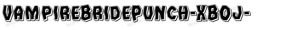 VampireBridePunch-XBOj字体转换