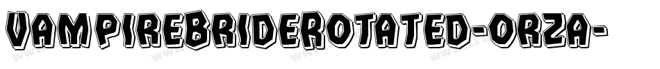 VampireBrideRotated-orza字体转换
