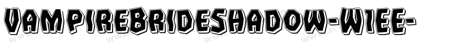 VampireBrideShadow-W1EE字体转换