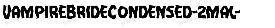 VampireBrideCondensed-2mal字体转换