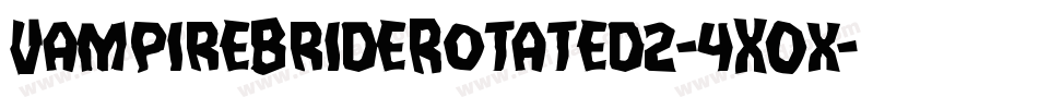 VampireBrideRotated2-4XOx字体转换