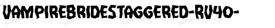 VampireBrideStaggered-RV4o字体转换