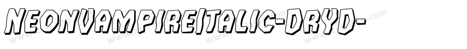 NeonVampireItalic-DrYD字体转换 NeonVampireItalic-DrYD字体转换