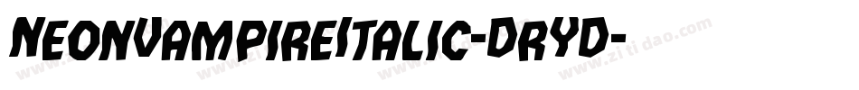 NeonVampireItalic-DrYD字体转换 NeonVampireItalic-DrYD字体转换
