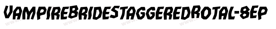 VampireBrideStaggeredRotal-8Ep2字体转换