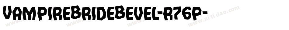 VampireBrideBevel-r76p字体转换