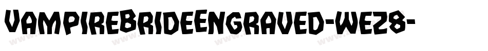 VampireBrideEngraved-wez8字体转换
