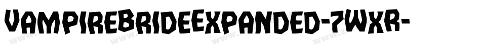 VampireBrideExpanded-7WxR字体转换 VampireBrideExpanded-7WxR字体转换