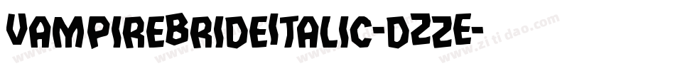VampireBrideItalic-dZzE字体转换