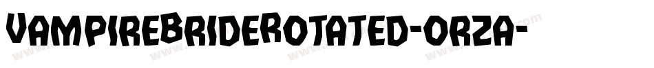 VampireBrideRotated-orza字体转换