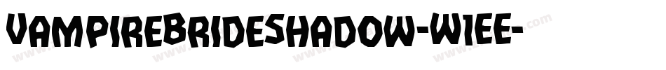 VampireBrideShadow-W1EE字体转换