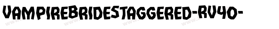 VampireBrideStaggered-RV4o字体转换