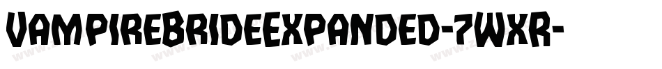 VampireBrideExpanded-7WxR字体转换 VampireBrideExpanded-7WxR字体转换