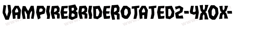 VampireBrideRotated2-4XOx字体转换