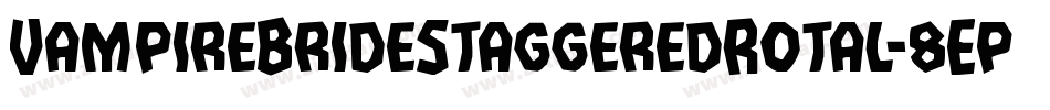 VampireBrideStaggeredRotal-8Ep2字体转换