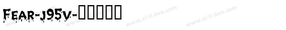Fear-j95v字体转换
