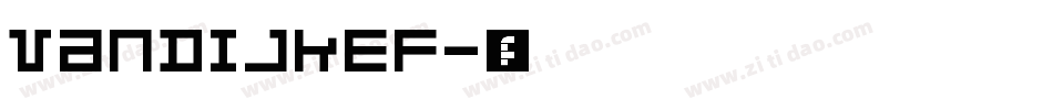 VanDijkEF字体转换