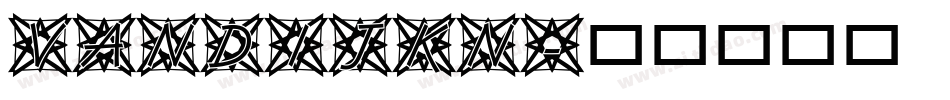 VANDIJKN字体转换