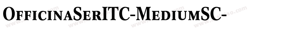 OfficinaSerITC-MediumSC字体转换