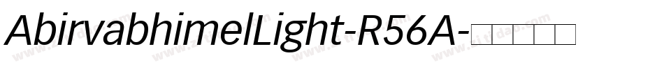AbirvabhimelLight-R56A字体转换