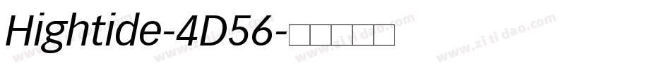 Hightide-4D56字体转换