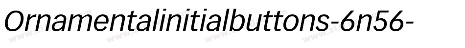 Ornamentalinitialbuttons-6n56字体转换