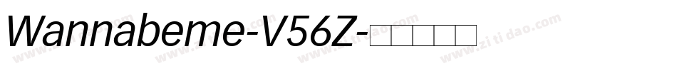 Wannabeme-V56Z字体转换