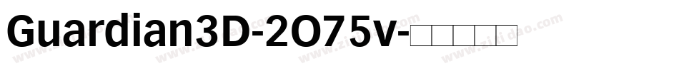 Guardian3D-2O75v字体转换